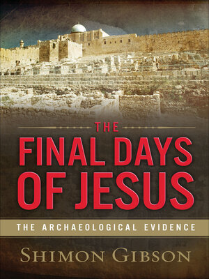 cover image of The Final Days of Jesus